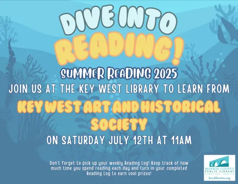 Key West Art & Historical Society at the library on Saturday July 12th at 11am.