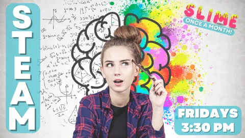  STEAM every Friday 3:30PM