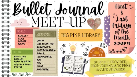 Journal-themed flyer for Bullet Journal Meet-Up, on the First and Last Friday of the month at 3:30pm