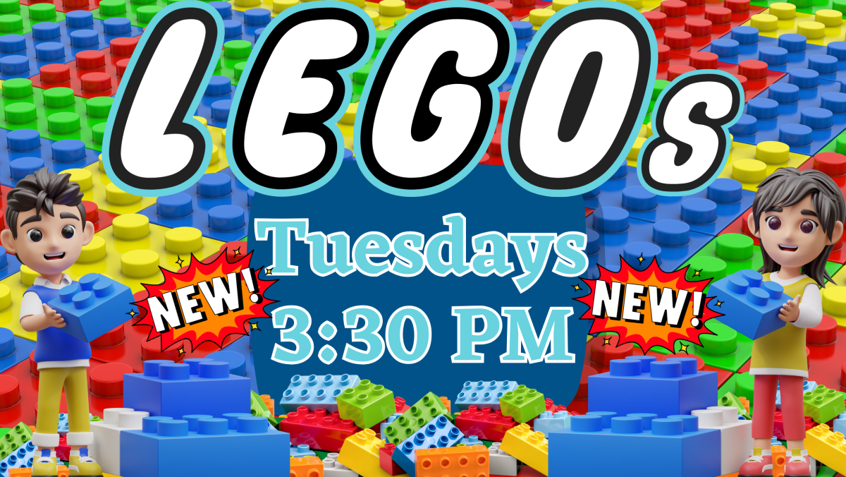 Legos has moved to Tuesdays 3:30PM
